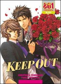 Keep out. Vol. 1 - Hirotaka Kisaragi - Libro Magic Press 2012, 801 | Libraccio.it