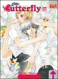 Little Butterfly. Vol. 1 - Hinako Takanaga - Libro Magic Press 2013, 801 | Libraccio.it