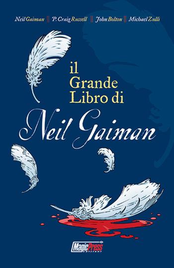 Il grande libro - Neil Gaiman - Libro Magic Press 2016 | Libraccio.it