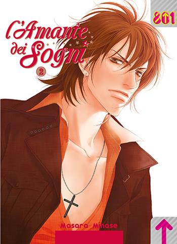 L'amante dei sogni. Vol. 2 - Masara Minase - Libro Magic Press 2016 | Libraccio.it