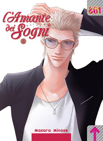 L'amante dei sogni. Vol. 3 - Masara Minase - Libro Magic Press 2016 | Libraccio.it