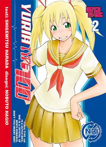 Yuria Type 100. Vol. 2 - Shigemitsu Harada - Libro Magic Press 2015 | Libraccio.it