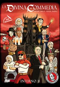 Feudalesimo & libertà. La Divina Commedia quasi mille anni dopo. Inferno. Vol. 2 - Don Alemanno - Libro Magic Press 2016 | Libraccio.it