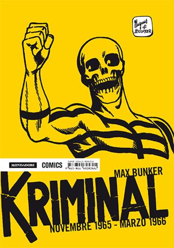Kriminal. Vol. 4: Novembre 1965-Marzo 1966 - Max Bunker, Magnus - Libro Mondadori Comics 2014 | Libraccio.it