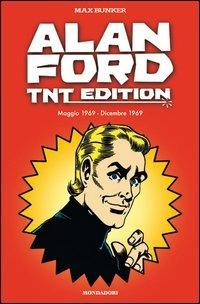 Alan Ford. TNT edition. Vol. 1: Maggio 1969-Dicembre 1969 - Max Bunker, Magnus - Libro Mondadori Comics 2013 | Libraccio.it