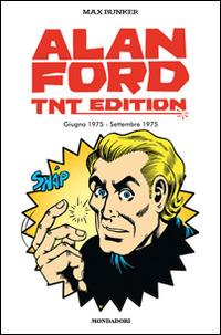 Alan Ford. TNT edition. Vol. 13: Giugno 1975-Settembre 1975 - Max Bunker, Magnus - Libro Mondadori Comics 2014 | Libraccio.it