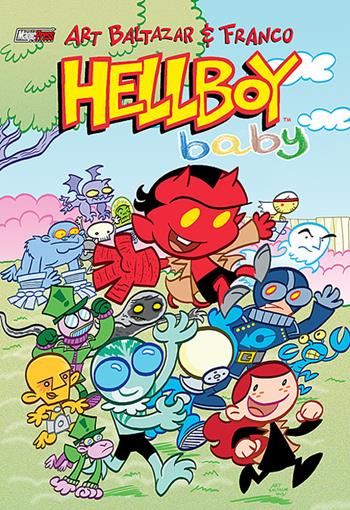 Hellboy baby. Vol. 1 - Art Baltazar, Franco - Libro Magic Press 2016 | Libraccio.it