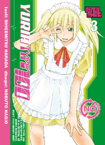 Yuria Type 100. Vol. 3 - Shigemitsu Harada - Libro Magic Press 2015 | Libraccio.it