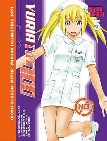 Yuria Type 100. Vol. 5 - Shigemitsu Harada - Libro Magic Press 2016 | Libraccio.it