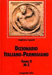 Dizionario italiano-parmigiano. Vol. 2: M-Z.