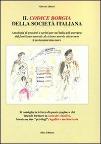 Il Codice Borgia nella società italiana - Alberto Alinovi - Libro Silva 2010 | Libraccio.it