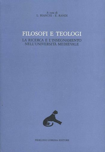 Filosofi e teologi. La ricerca e l'insegnamento nell'università medievale. Vol. 4  - Libro Lubrina Bramani Editore 1989, Quodlibet | Libraccio.it