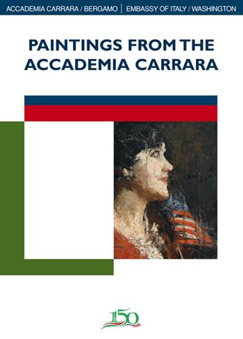 Paintings from the Accademia Carrara. Ediz. illustrata - Renato Miracco, M. Cristina Rodeschini Galati - Libro Lubrina Bramani Editore 2011, I quaderni della Galleria d'arte mod. BG | Libraccio.it