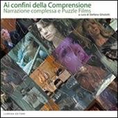 Ai confini della comprensione. Narrazione complessa e puzzle films