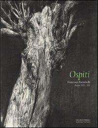 Francesco Parimbelli. Ospiti. Disegni 2005-2011. Ediz. illustrata - Giulia Raboni - Libro Lubrina Bramani Editore 2012, Arte moderna e contemporanea | Libraccio.it