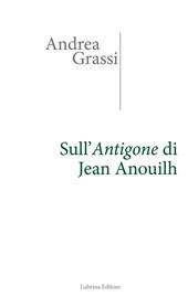 Sull'Antigone di Jean Anouilh