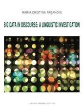 Big Data in discourse: a linguistic investigation