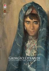 Giorgio Oprandi. Lo sguardo del viaggiatore