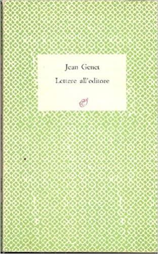 Lettere all'editore - Jean Genet - Libro Archinto 1989, Lettere | Libraccio.it