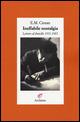 Ineffabile nostalgia. Lettere al fratello (1931-1985) - Emil M. Cioran - Libro Archinto 2015, Lettere | Libraccio.it