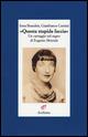 «Questa stupida faccia». Un carteggio nel segno di Eugenio Montale - Irma Brandeis, Gianfranco Contini - Libro Archinto 2015, Le mongolfiere | Libraccio.it