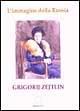 L' immagine della Russia - Grigorij Zejtlin - Libro Spirali (Milano) 1999, Il cielo d'Europa.L'arte in Russia | Libraccio.it