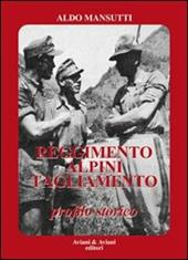 Reggimento alpini «Tagliamento». Profilo storico