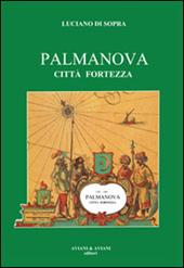 Palmanova città fortezza