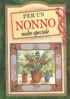Per un nonno molto speciale. Ediz. illustrata - Pam Brown, Juliette Clarke - Libro Edicart 1995, Libri del cuore | Libraccio.it