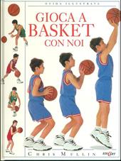 Gioca a basket con noi