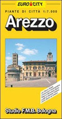 Arezzo 1:7.000  - Libro Studio FMB Bologna 1993, Euro City | Libraccio.it