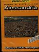 Alessandria 1:11.000  - Libro Studio FMB Bologna 1993, Euro City | Libraccio.it