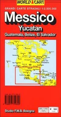 Messico. Yucatan. Guatemala. Belize. El Salvador 1:2.500.000  - Libro Studio FMB Bologna 1994, Euro Cart | Libraccio.it