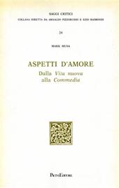 Aspetti d'amore. Dalla vita nuova alla commedia