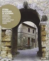 Storia illustrata di Volterra