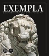 Exempla. La rinascita dell'antico nell'arte italiana. Da Federico II ad Andrea Pisano. Catalogo della mostra (Rimini, 20 aprile-7 settembre 2008)