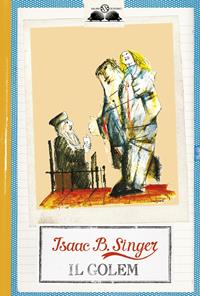 Il Golem - Isaac Bashevis Singer - Libro Salani 1992, Gl' istrici | Libraccio.it