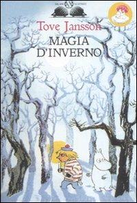 Magia d'inverno - Tove Jansson - Libro Salani 1992, Gl'istrici | Libraccio.it