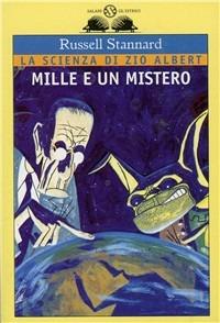 Mille e un mistero - Russell Stannard - Libro Salani 1993, Gl'istrici | Libraccio.it