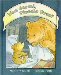 Non dormi, piccolo orso? - Martin Waddell - Libro Salani 1994, Illustrati | Libraccio.it