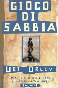 Gioco di sabbia - Uri Orlev - Libro Salani 2000 | Libraccio.it