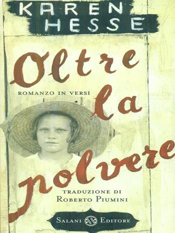 Oltre la polvere - Karen Hesse - Libro Salani 1999 | Libraccio.it