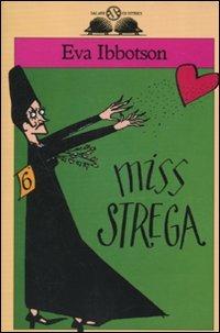 Miss strega - Eva Ibbotson - Libro Salani 1999, Gl'istrici | Libraccio.it