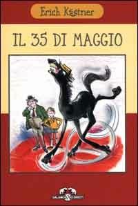 Il 35 di Maggio. Ovvero Corrado alla ricerca dei Mari del Sud - Erich Kästner - Libro Salani 2000, I criceti | Libraccio.it