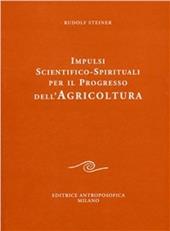 Impulsi scientifico spirituali per il progresso dell'agricoltura