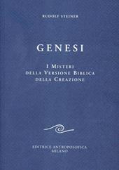 Genesi. I misteri della versione biblica della creazione