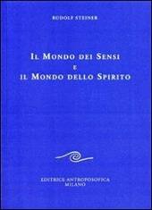 Il mondo dei sensi e il mondo dello spirito