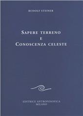 Sapere terreno e conoscenza celeste