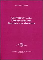 Contributi alla conoscenza del mistero del Golgota