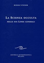 La scienza occulta nelle sue linee generali